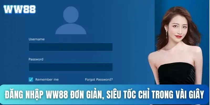 Đăng nhập WW88 - Hướng dẫn login WW88 chi tiết 1 Đăng nhập WW88 đơn giản, siêu tốc chỉ trong vài giây